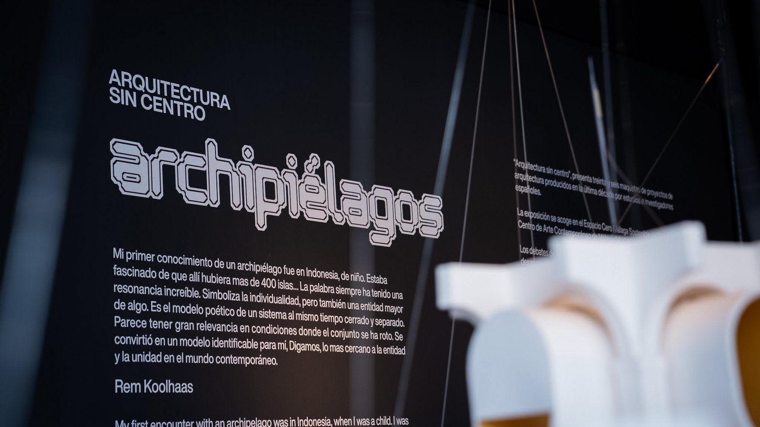 Exposición temporal centro”. “Arquitectura sin centro. ARCHIPIÉLAGO/S”.